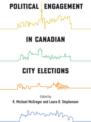 cover image of Political Engagement in Canadian City Elections